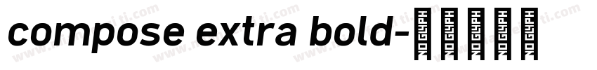 compose extra bold字体转换